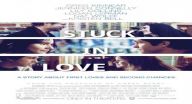 Stuck in Love Trailer