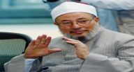 القرضاوي يصف الحكم الصادر بحقه بأنه لا قيمة له وضد سنن الله